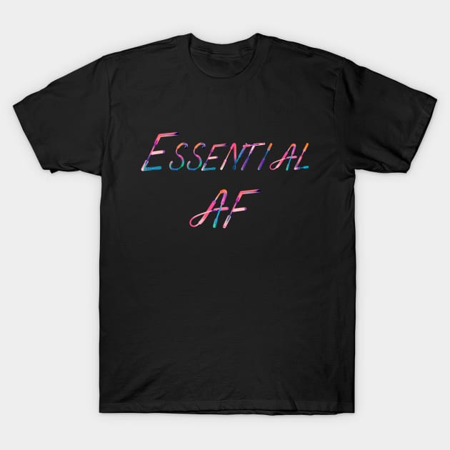 Essential AF T-Shirt by nolabel